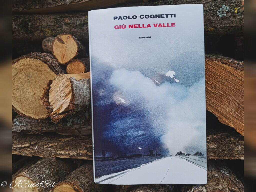 "Giù nella valle" di Paolo Cognetti