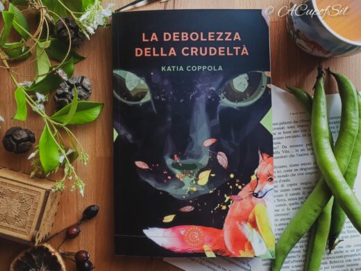 "La debolezza della crudeltà" di Katia Coppola